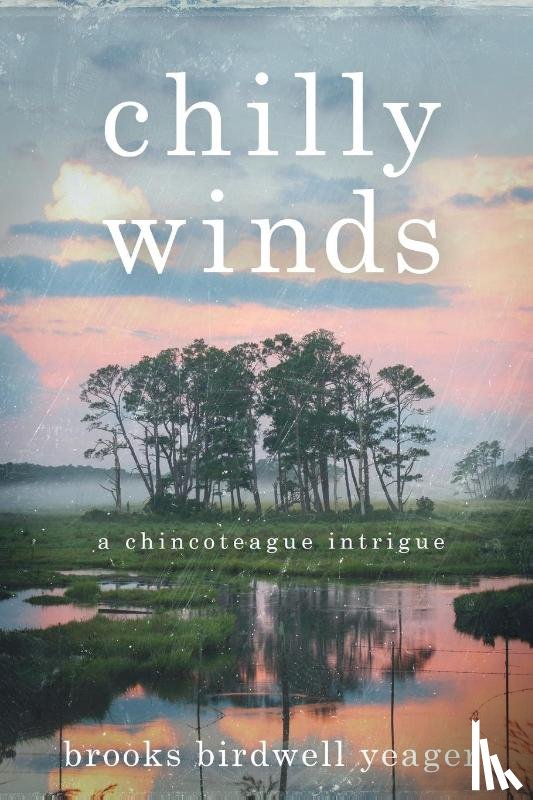 Yeager, Brooks B - Chilly Winds