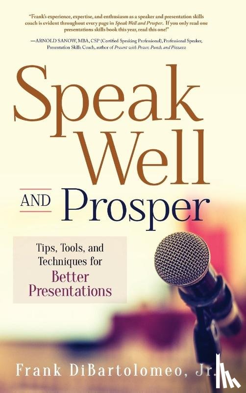 Dibartolomeo, Frank - Speak Well and Prosper