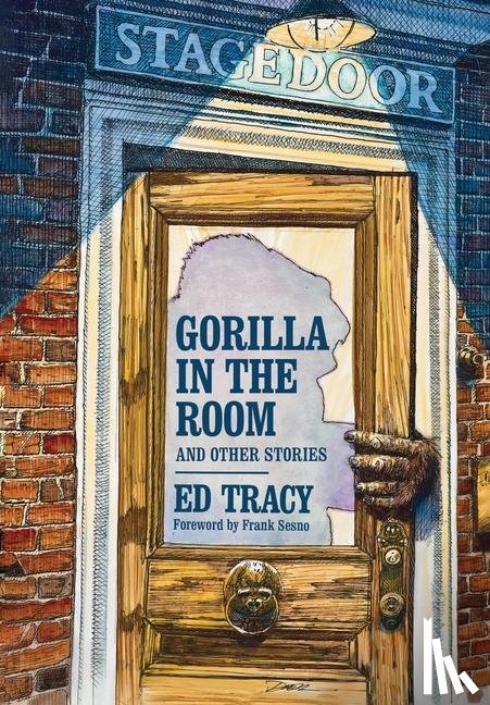 Tracy, Ed - Gorilla in the Room and Other Stories