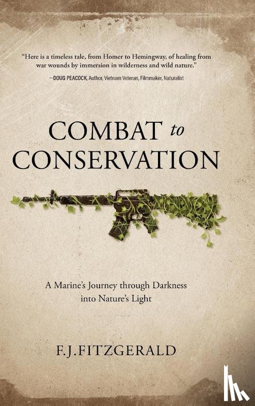 Fitzgerald, F J - Combat to Conservation