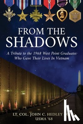 Hedley (Ret ), Lt Col John C - From the Shadows