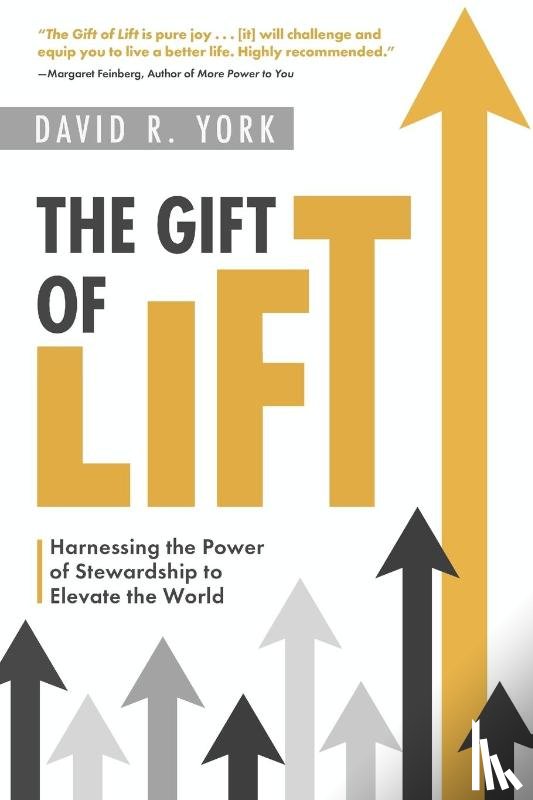 York, David R - The Gift of Lift