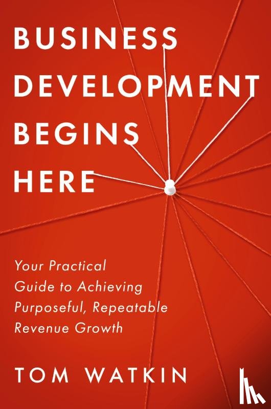 Watkin, Tom - Business Development Begins Here