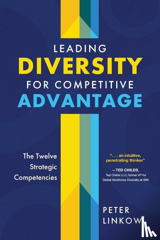 Linkow, Peter - Leading Diversity for Competitive Advantage