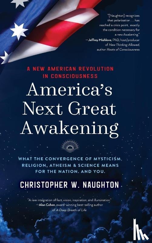 Naughton, Christopher W. - America's Next Great Awakening