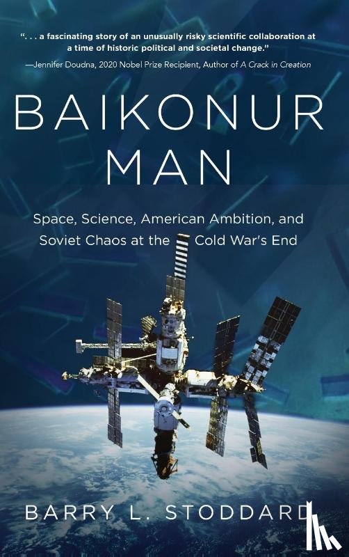 Stoddard, Barry L. - Baikonur Man