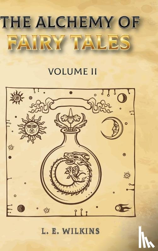 Wilkins, Lois - The Alchemy of Fairy Tales Vol. 11