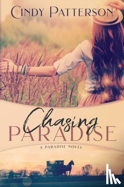 Patterson, Cindy - Chasing Paradise