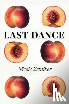 Zelniker, Nicole - Last Dance