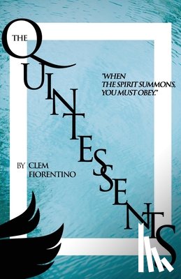 Fiorentino, Clem - The Quintessents