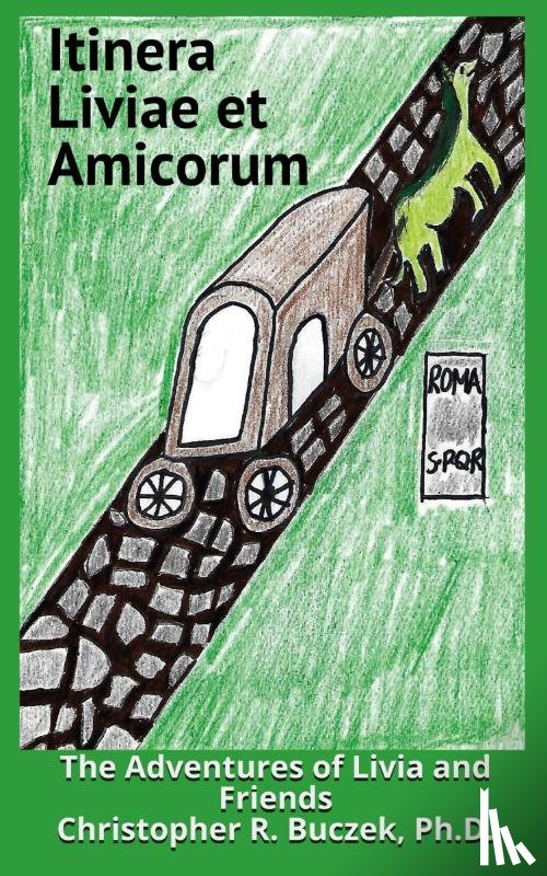 Buczek, Christopher R - Itinera Liviae et Amicorum