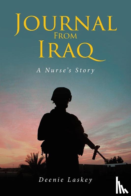 Laskey, Deenie - Journal From Iraq