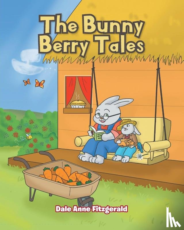 Fitzgerald, Dale Anne - The Bunny Berry Tales