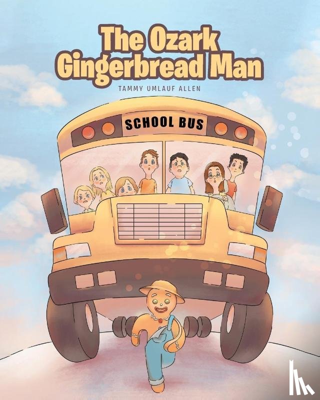 Allen, Tammy Umlauf - The Ozark Gingerbread Man