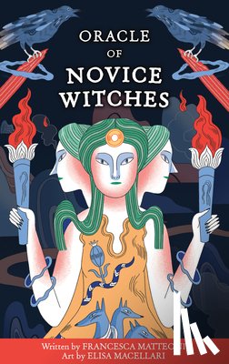 Matteoni, Francesca, Macellari, Elisa - Oracle of Novice Witches