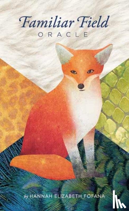 Fofana, Hannah Elizabeth - Familiar Field Oracle