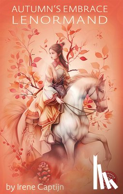Captijn, Irene - Autumn’s Embrace Lenormand