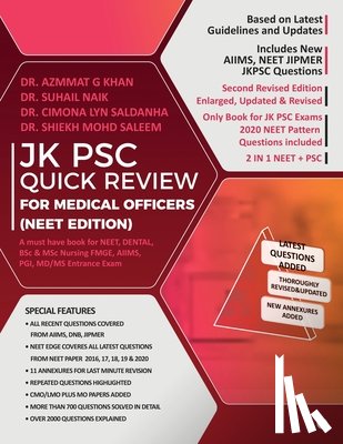 Dr Azmmat Gowher Khan, Dr Suhail Naik, Dr Cimona Lyn Saldanha - Jk Psc Quick Review for Medical Officers (Neet Edition)
