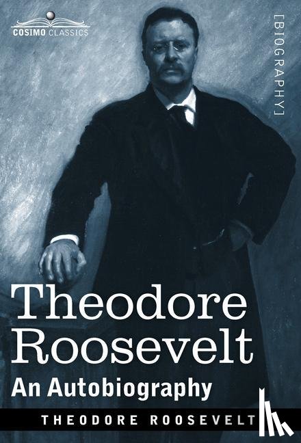 Roosevelt, Theodore - Theodore Roosevelt