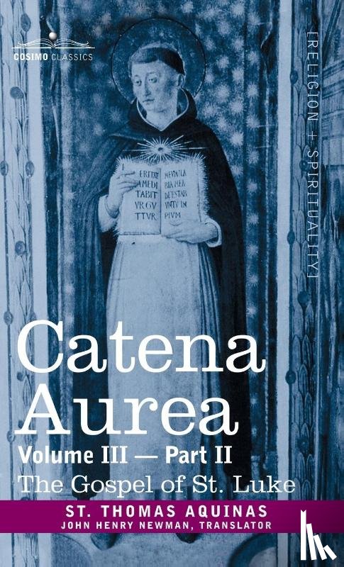 Aquinas, St Thomas - Catena Aurea
