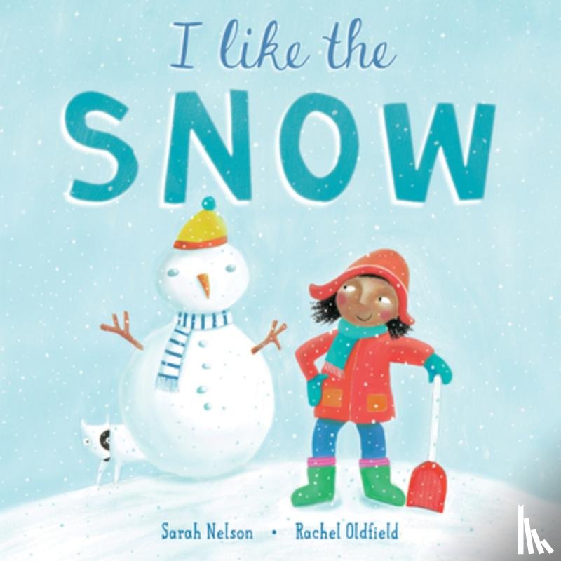 Nelson, Sarah - I Like the Snow
