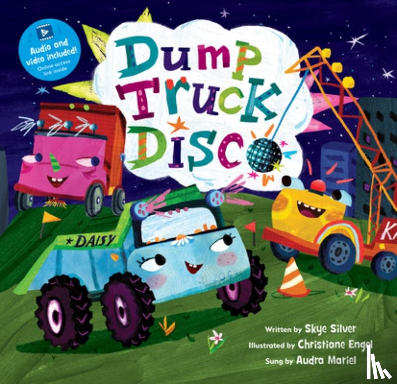 Silver, Skye - Dump Truck Disco