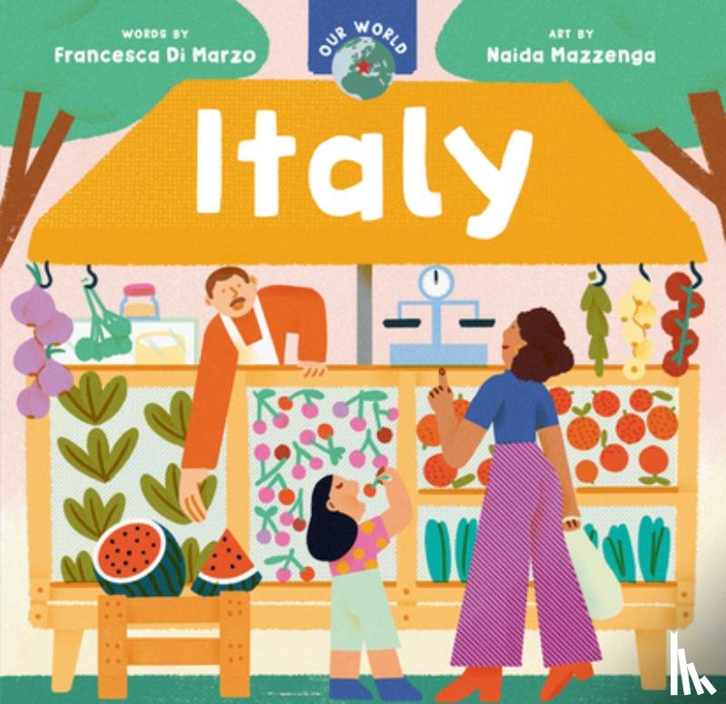 Di Marzo, Francesca - Our World: Italy