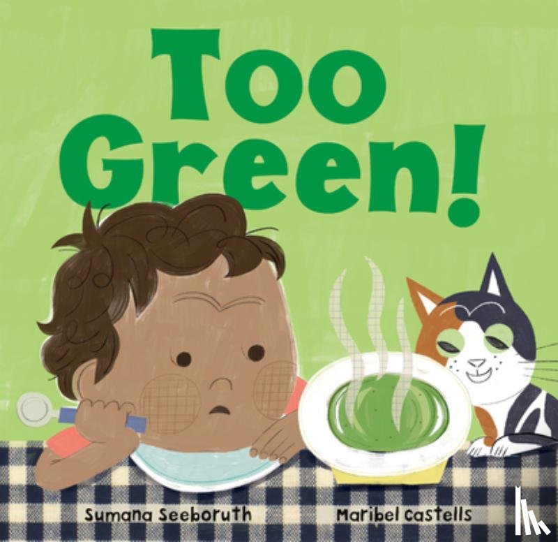 Seeboruth, Sumana - Too Green!