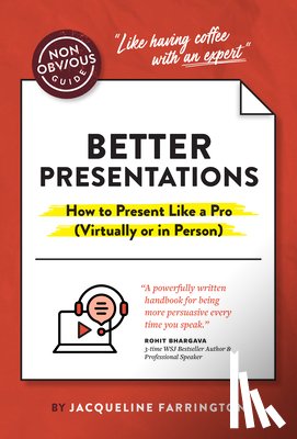 Farrington, Jacqueline - The Non-Obvious Guide to Presenting Virtually (With or Without Slides)