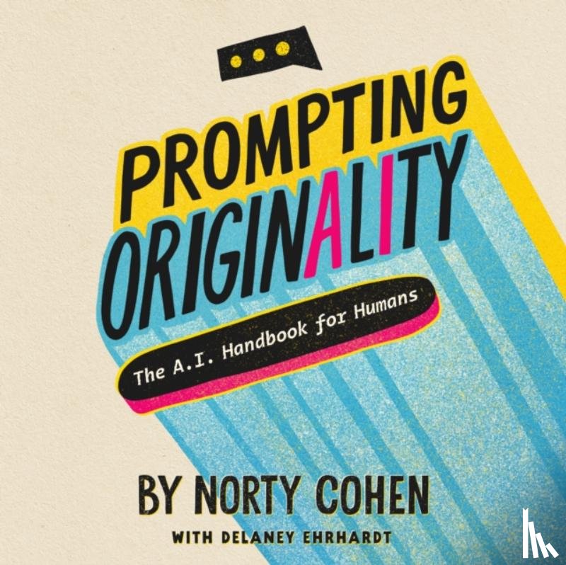 Cohen, Norty - Prompting Originality