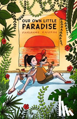 Kaurin, Marianne - Our Own Little Paradise