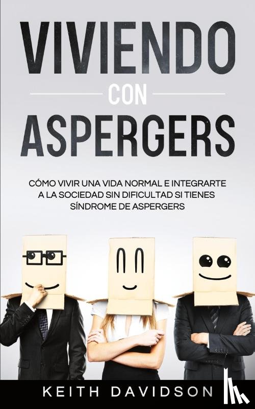 Davidson, Keith - Viviendo con Aspergers