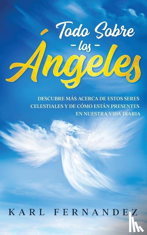 Fernandez, Karl - Todo Sobre los Angeles