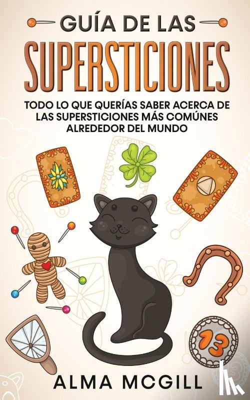 McGill, Alma - Guia de las Supersticiones