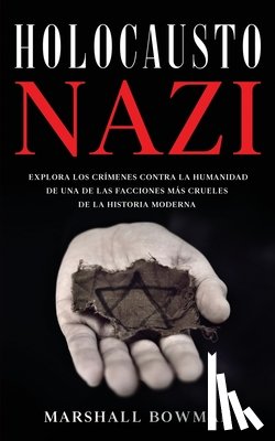 Bowman, Marshall - Holocausto Nazi