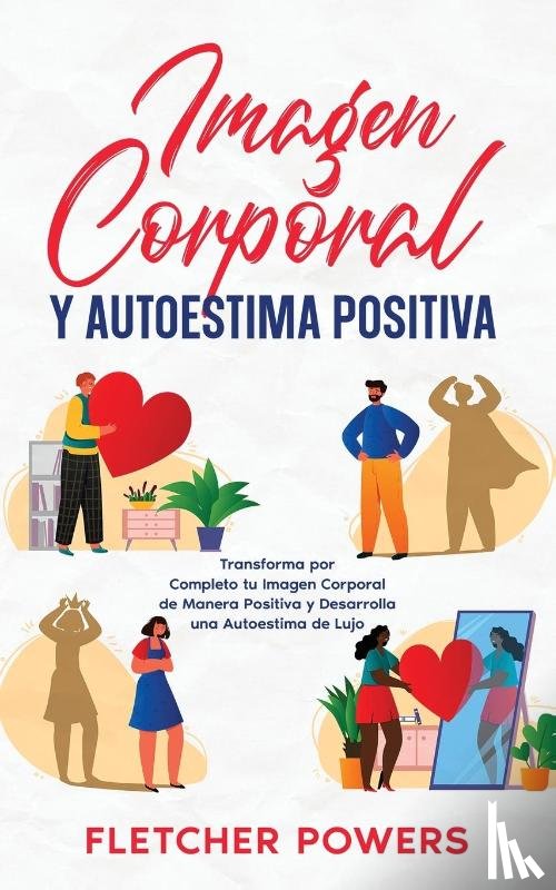 Powers, Fletcher - Imagen Corporal y Autoestima Positiva