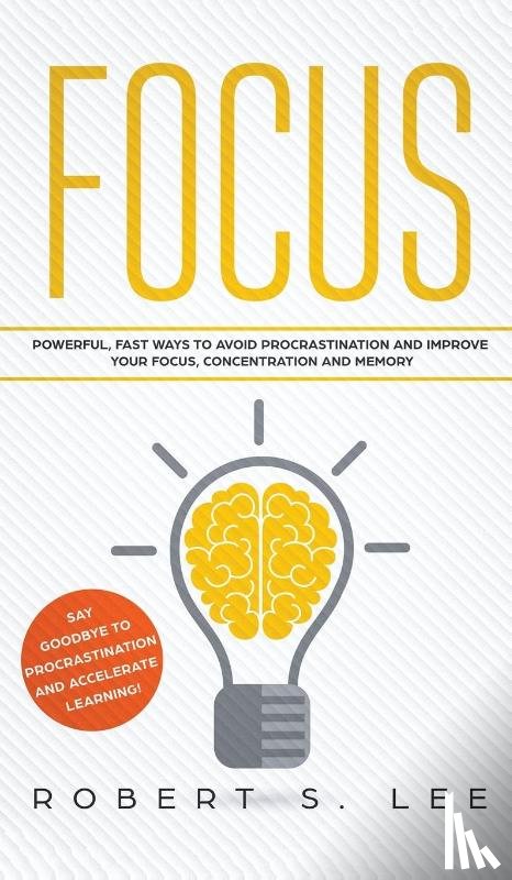 Lee, Robert S - Focus