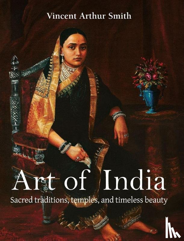 Smith, Vincent Arthur - Art of India