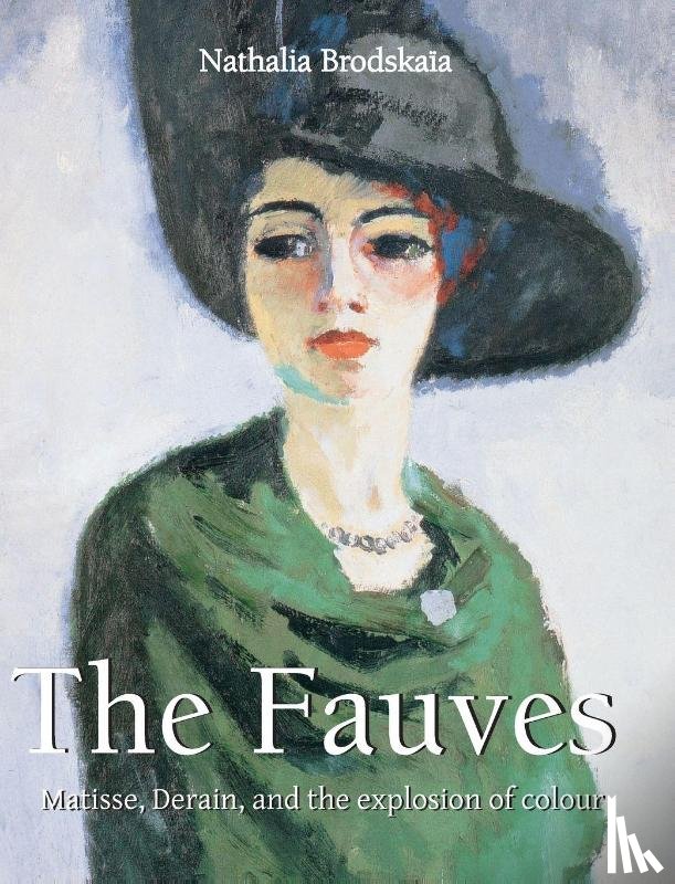 Brodskaïa, Nathalia - The Fauves