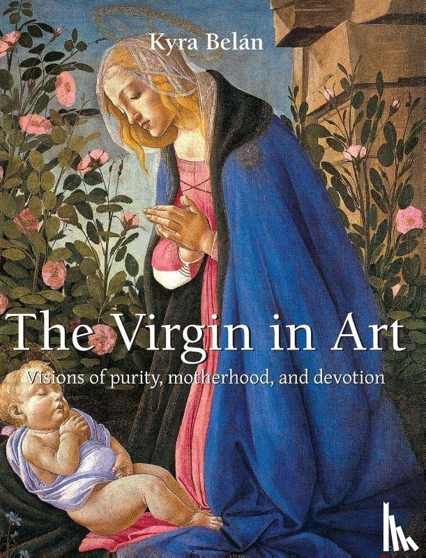 Belán, Kyra - The Virgin in Art