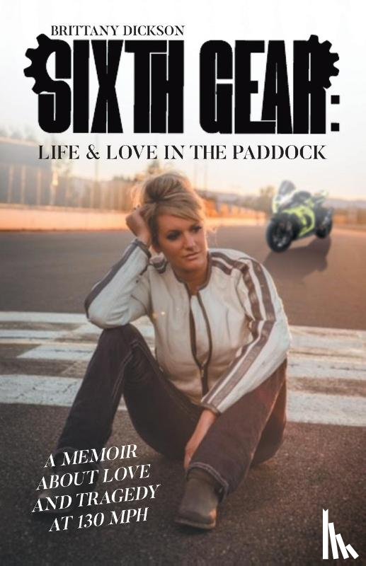 Dickson, Brittany - Sixth Gear