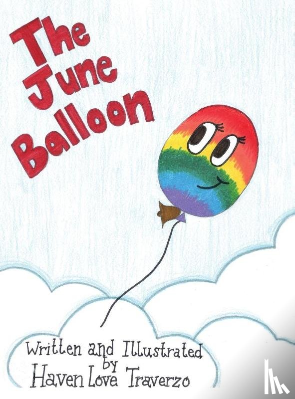 Traverzo, Haven Love - The June Balloon