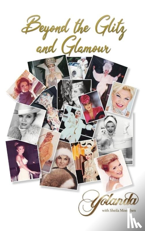 Yolanda with Sheila Moeschen - Beyond the Glitz and Glamour
