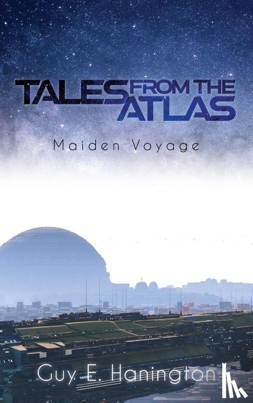 Hanington, Guy E. - Tales from the Atlas