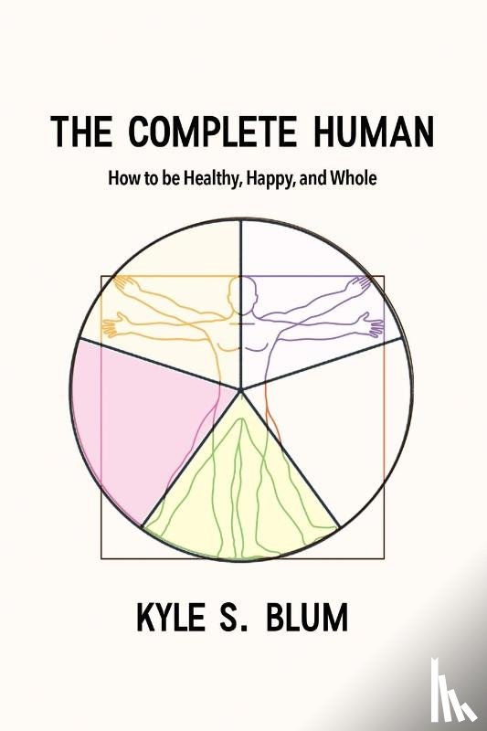 Blum, Kyle S. - The Complete Human