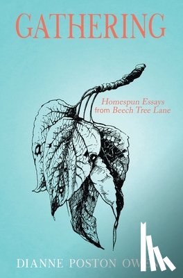 Owens, Dianne Poston - Gathering