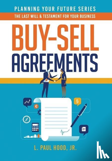 Hood, L Paul - Buy-Sell Agreements
