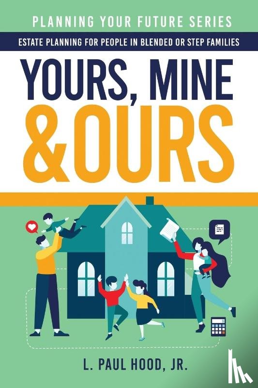 Hood, L Paul - Yours, Mine & Ours