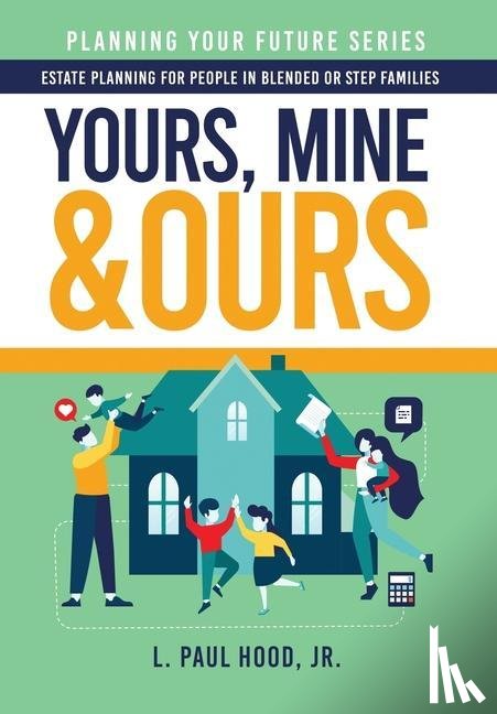 Hood, L Paul - Yours, Mine & Ours