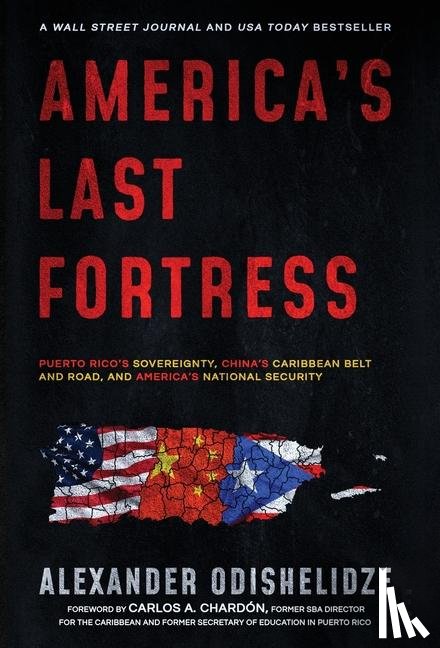 Odishelidze, Alexander - America's Last Fortress